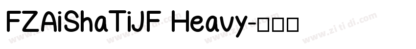 FZAiShaTiJF Heavy字体转换